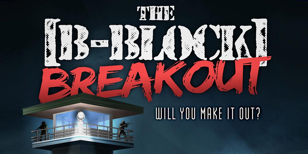 The B Block Breakout Escapegame