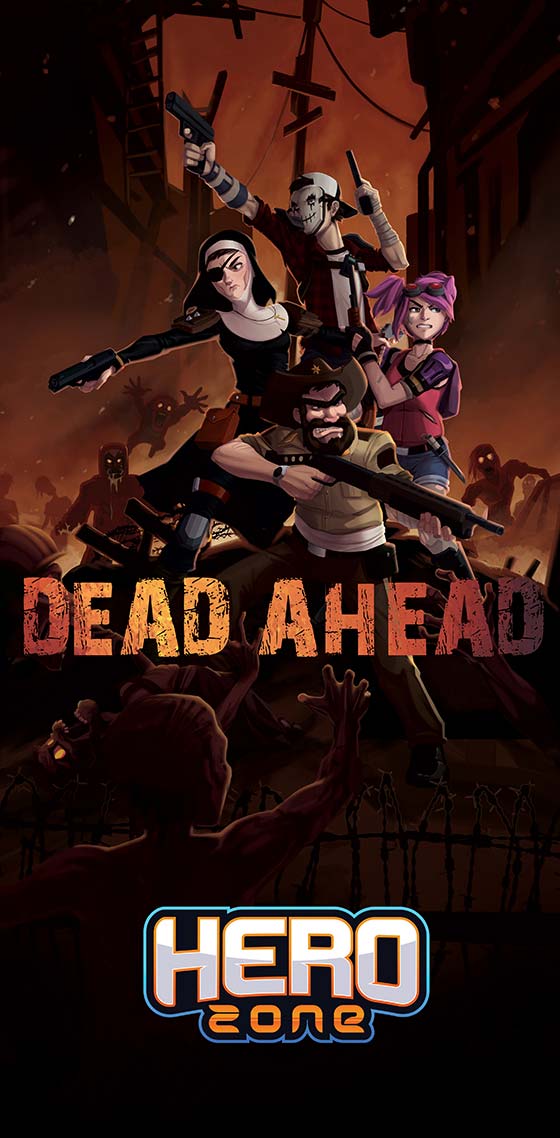 Hero Zone - Dead Ahead