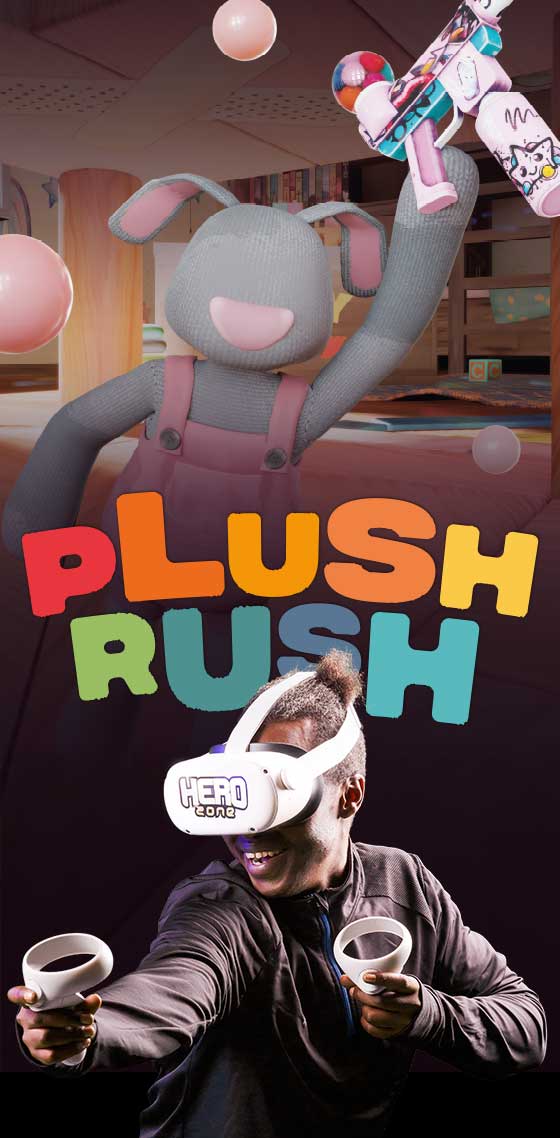 Hero Zone - Plush Rush